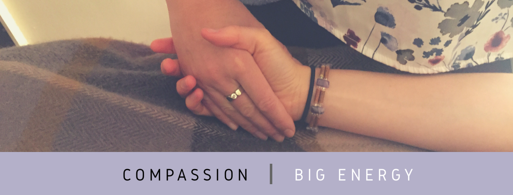 Compassion | Big Energy - Learn Reiki in Calgary