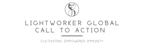 Lightworker Global Call to Action