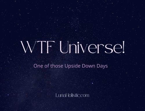 WTF Universe! One of those Upside Down Days