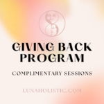 Giving Back Program - Complimentary sessions - LunaHolistic.com