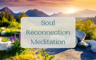 Soul Reconnection Meditation