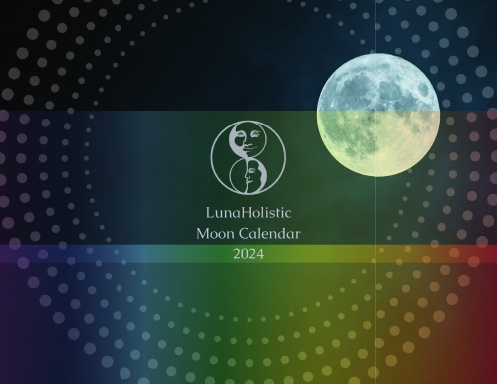 Moon Calendar 2024 - LunaHolistic