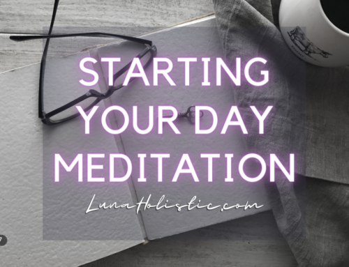 Starting Your Day Meditation
