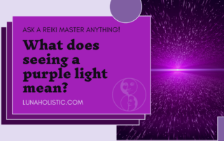 What does seeing a purple light mean?