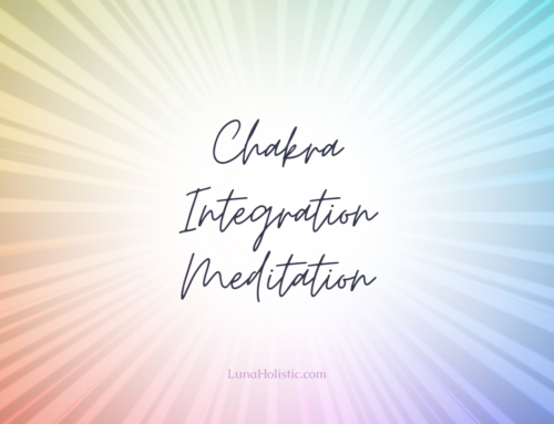 Chakra Integration Meditation