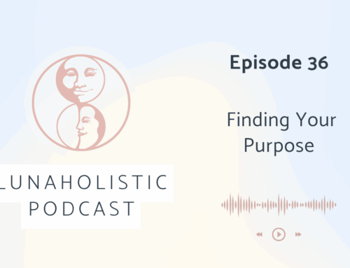 Podcast 36 – Finding Your Purpose