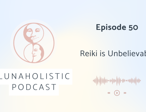 Podcast 50 – Reiki is Unbelievable!